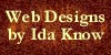 Web Designs by Ida Know